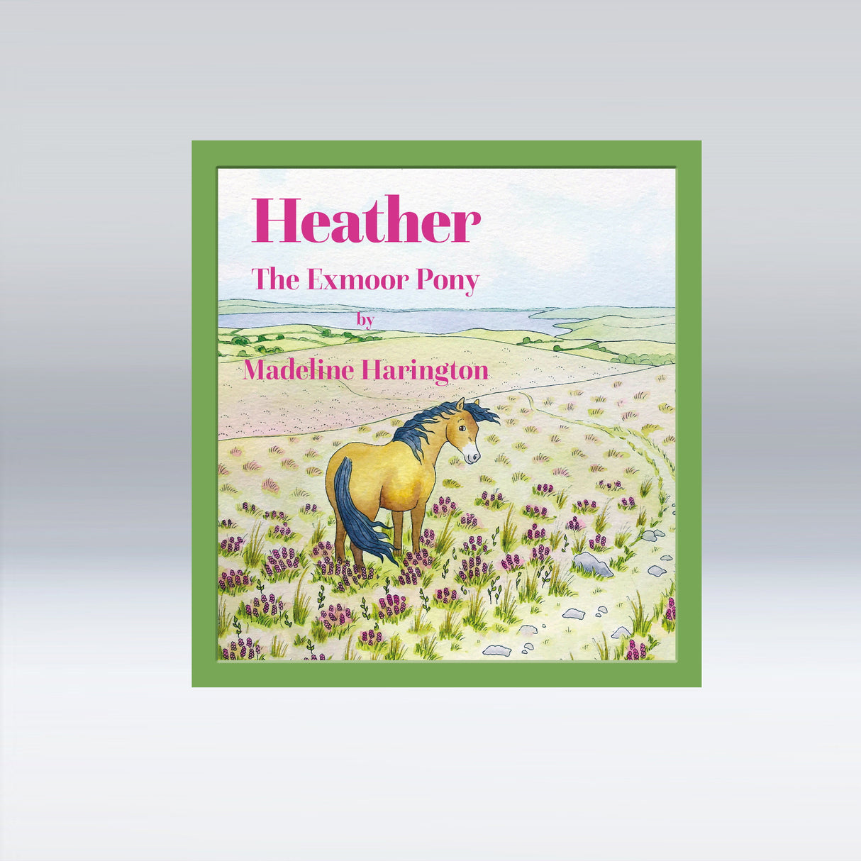 Heather the Exmoor Pony - Madeline Harrington