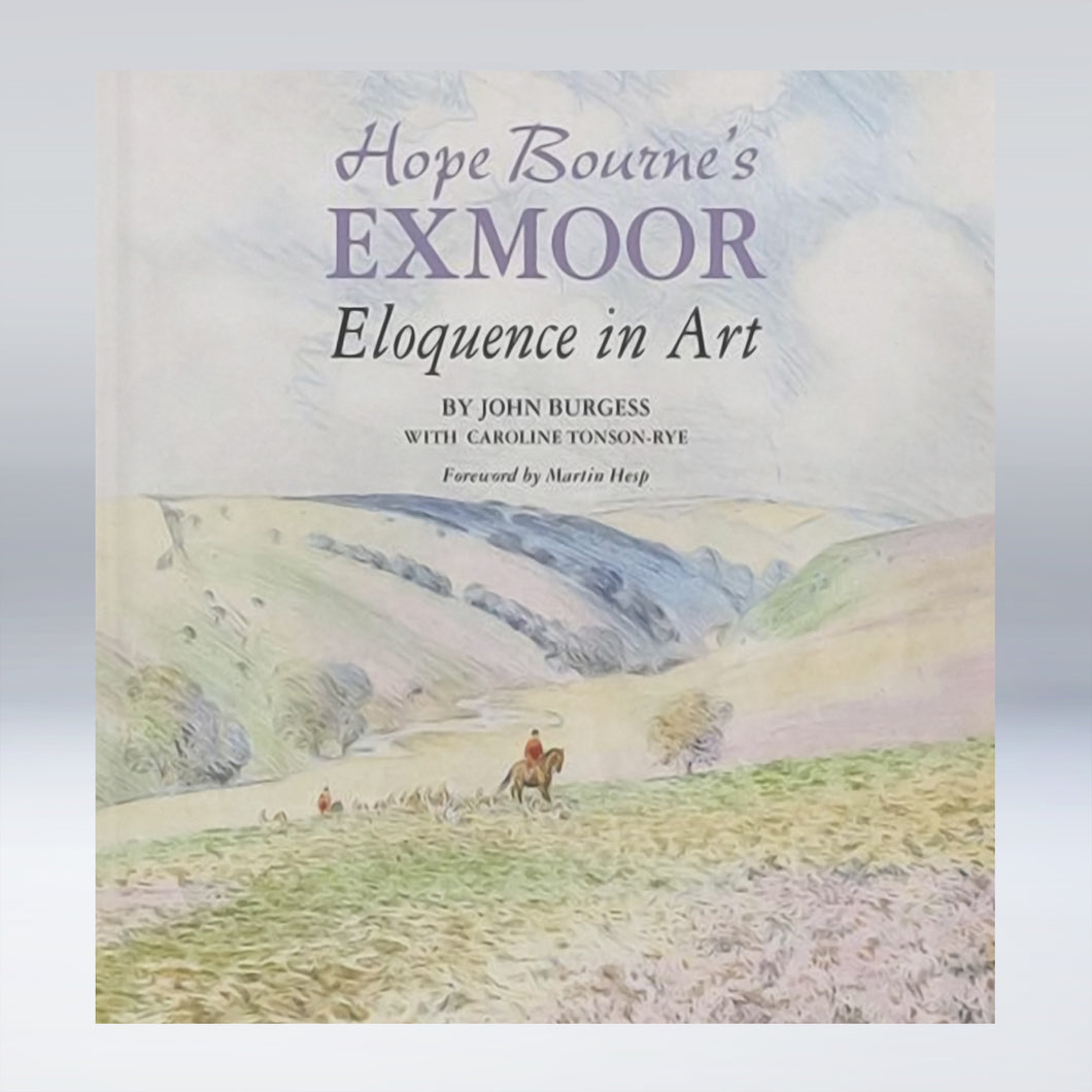 Hope Bourne's Exmoor - Eloquence in Art
