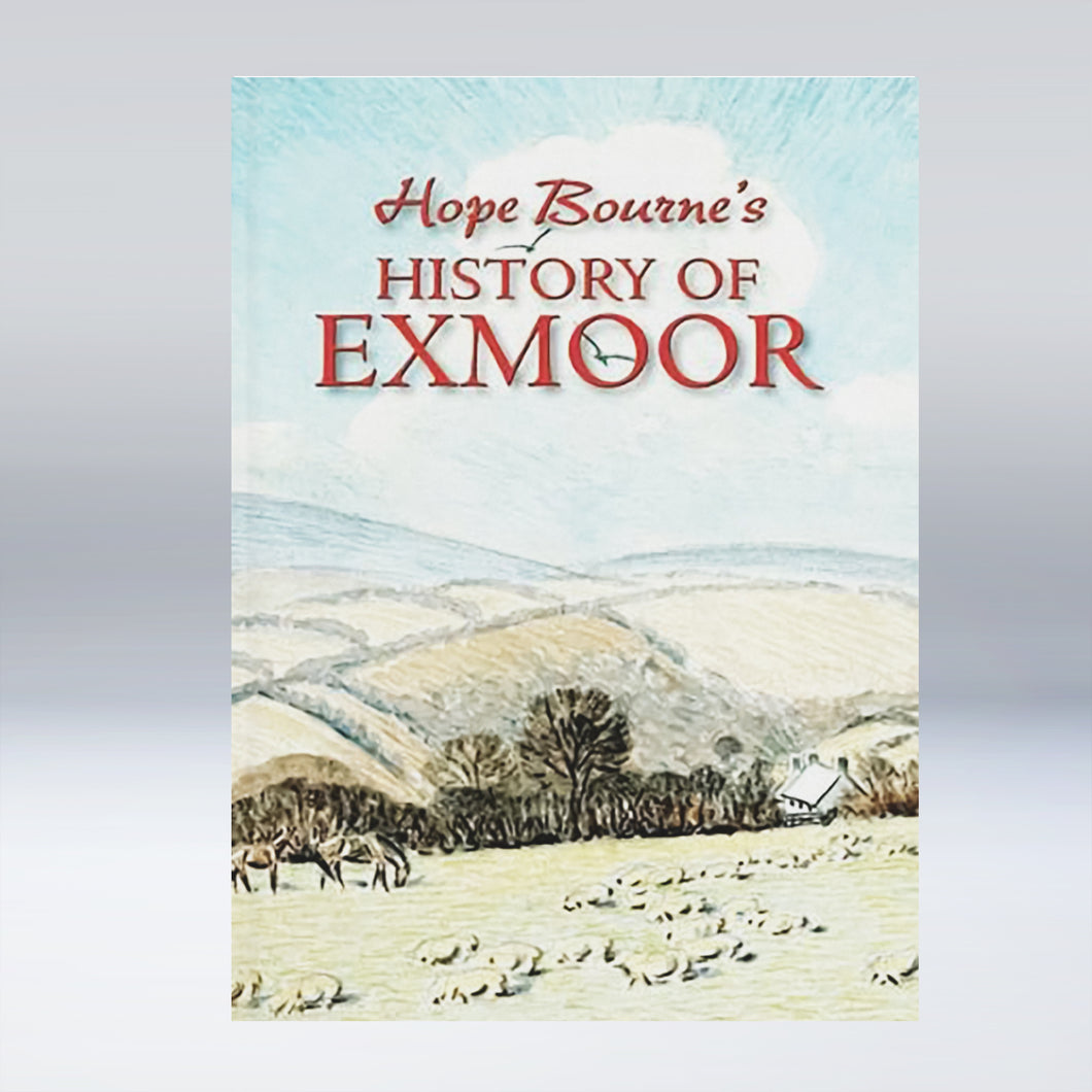 Hope Bourne's History of Exmoor
