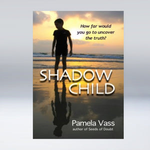 Shadow Child - Pamela Vass