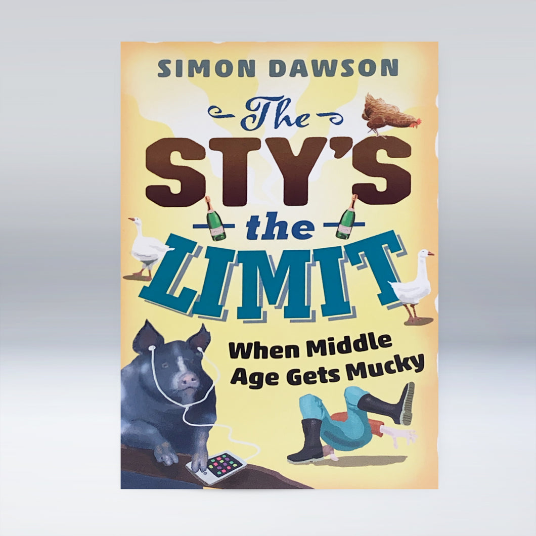 The Sty's the Limit - Simon Dawson
