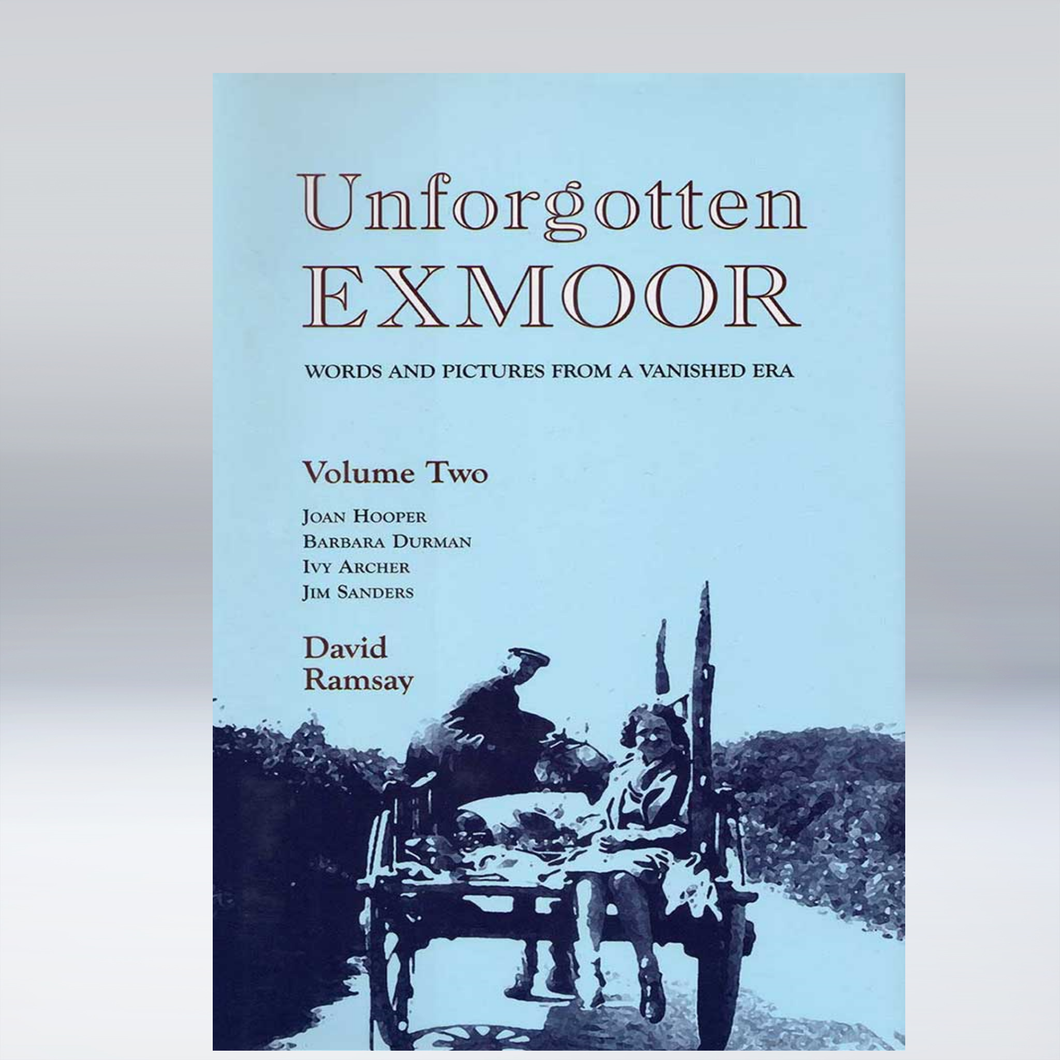 Unforgotten Exmoor - Volume 2 - David Ramsay